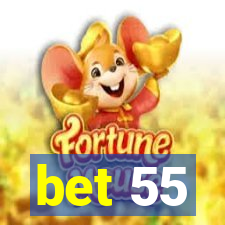 bet 55